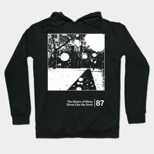 The Sisters Of Mercy - Driven Like the Snow / Minimalist Style Graphic Artwork Design Hoodie